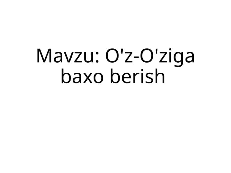 O'z-O'zigabaxoberish 1