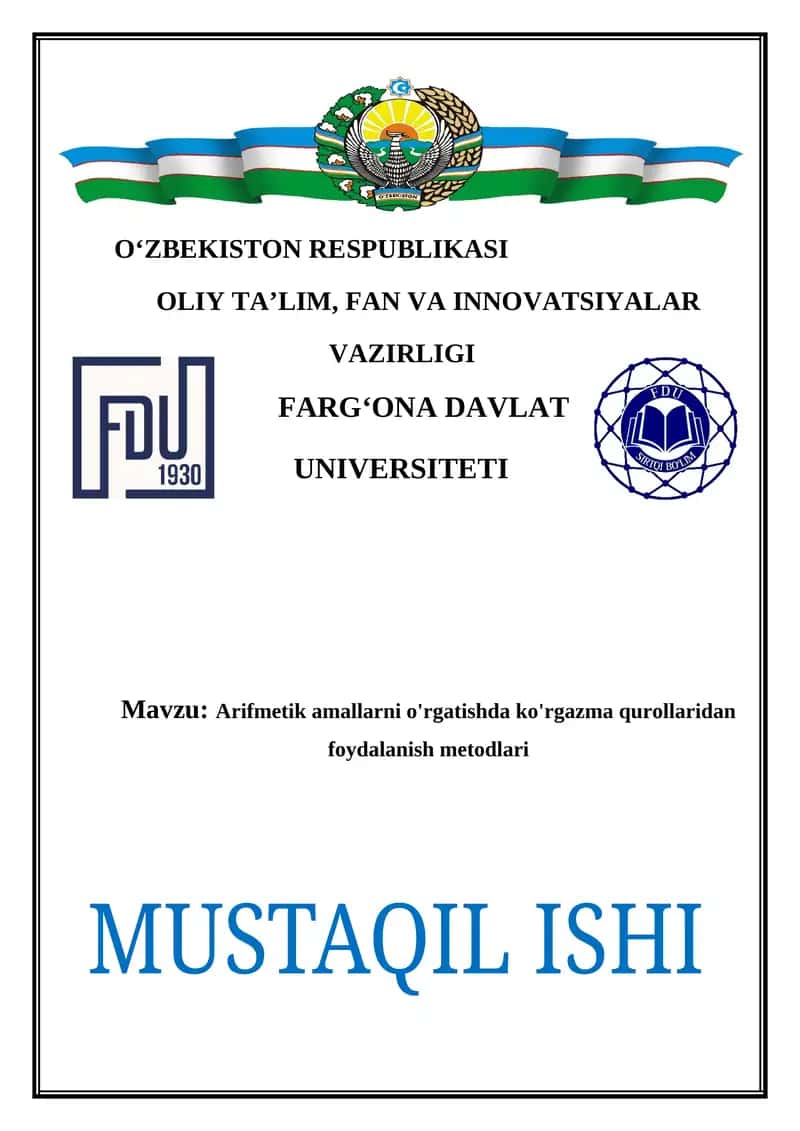 Mavzu: Arifmetik amallarni o'rgatishda ko'rgazma qurollaridan foydalanish metodlari 1