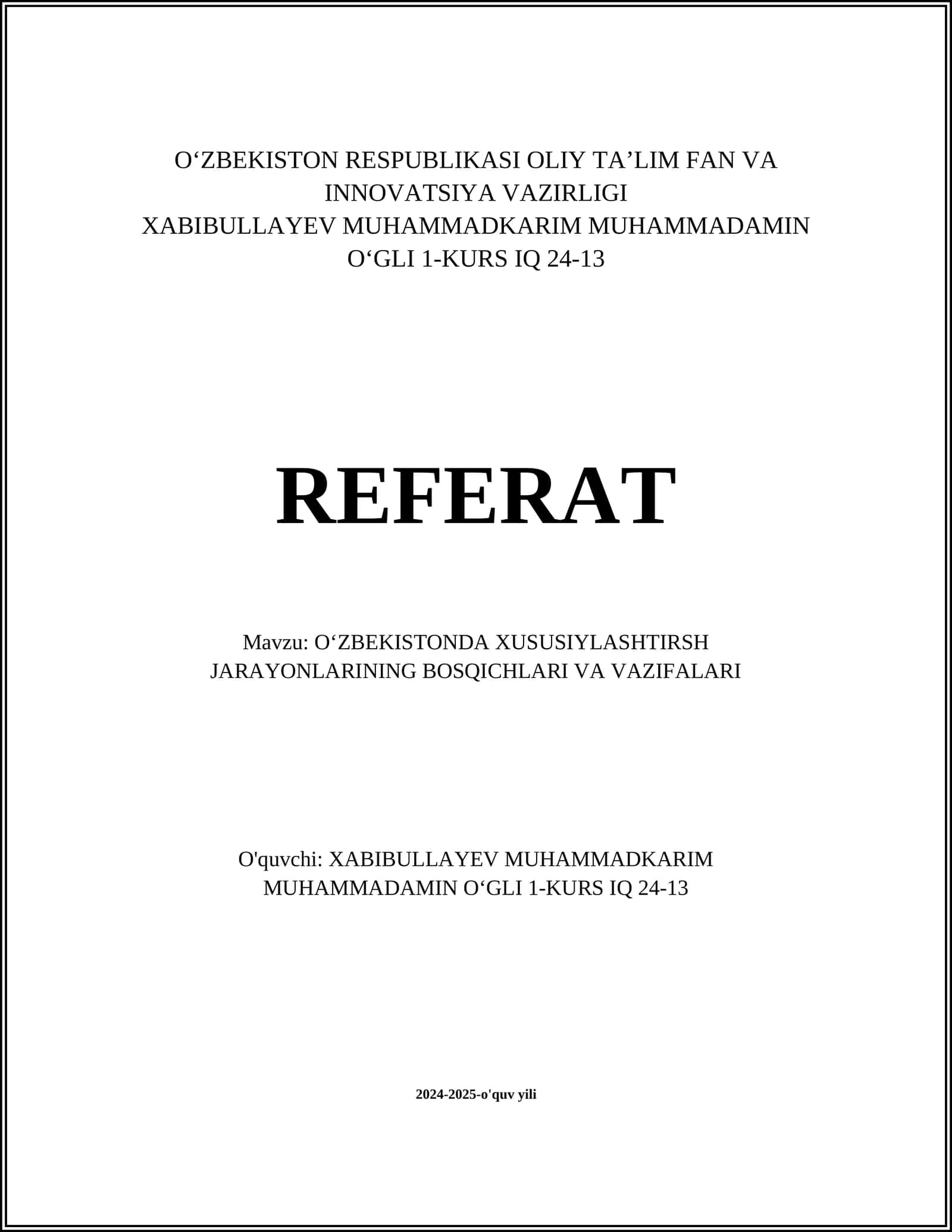 OʻZBEKISTONDA XUSUSIYLASHTIRSH JARAYONLARINING BOSQICHLARI VA VAZIFALARI 1