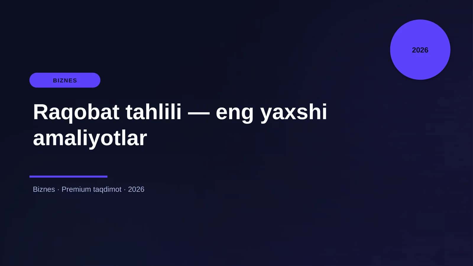 Raqobat tahlili — eng yaxshi amaliyotlar 1