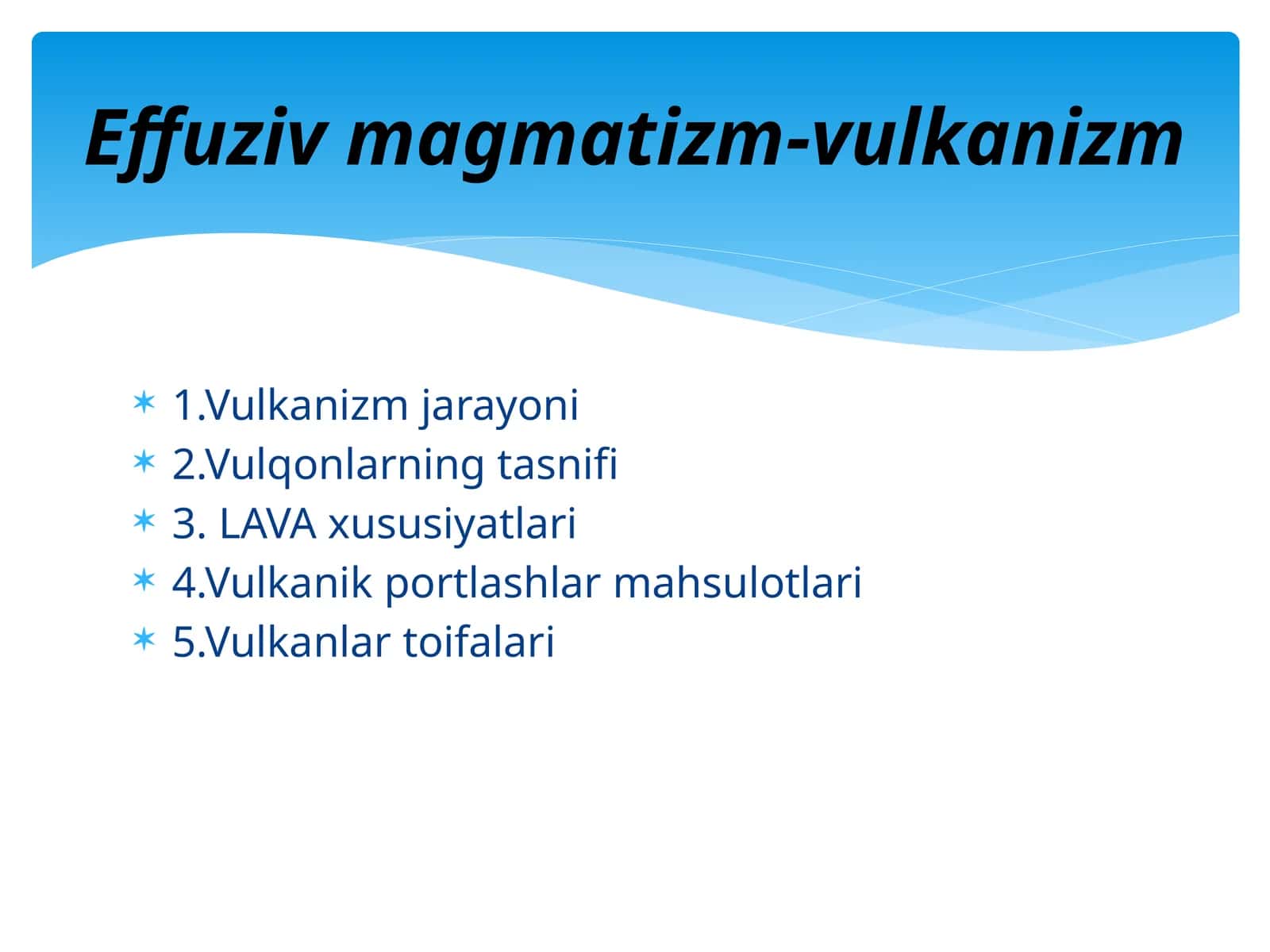 Effuziv magmatizm-vulkanizm 1