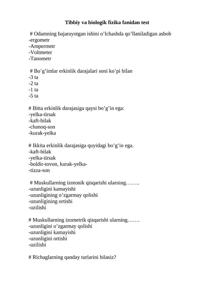 Tibbiy va biologik fizika fanidan test