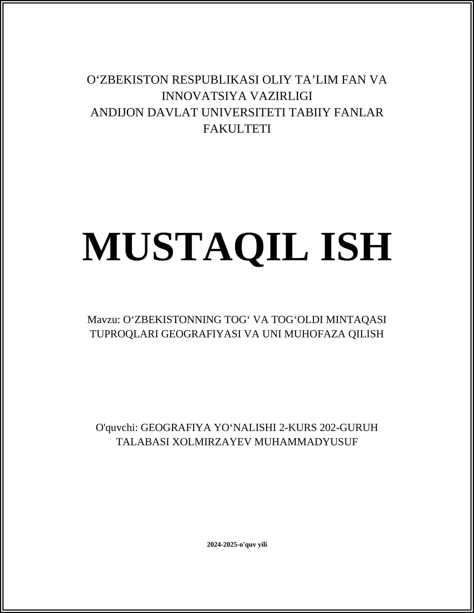 OʻZBEKISTONNING TOGʻ VA TOGʻOLDI MINTAQASI TUPROQLARI GEOGRAFIYASI VA UNI MUHOFAZA QILISH 1
