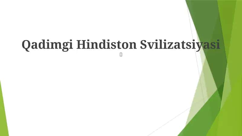 Qadimgi Hindiston Svilizatsiyasi 1
