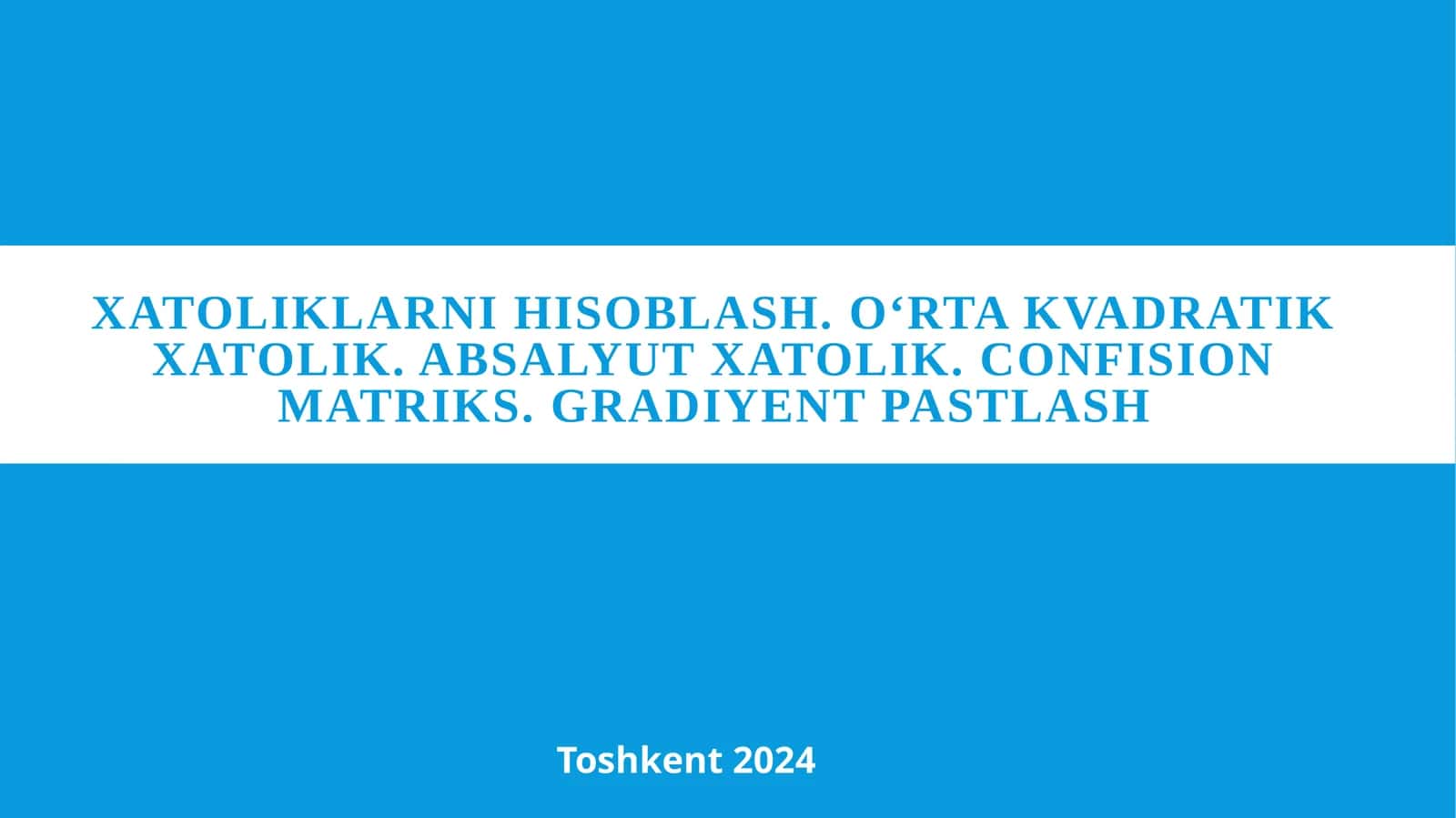 Xatoliklarni hisoblash 1