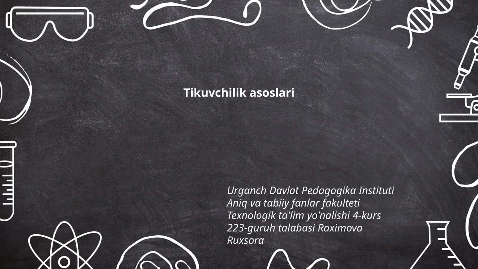 Tikuvchilik asoslari 1