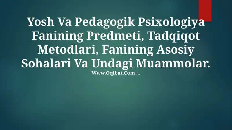 Pedagogik Psixologiya Fanining Predmeti 1