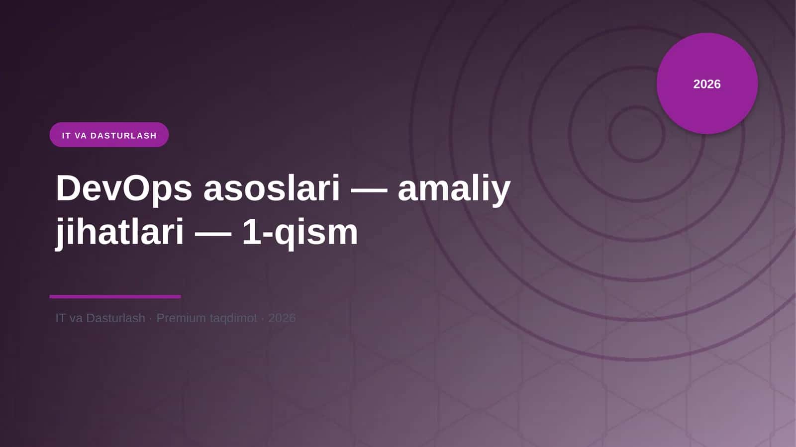 DevOps asoslari — amaliy jihatlari — 1-qism 1