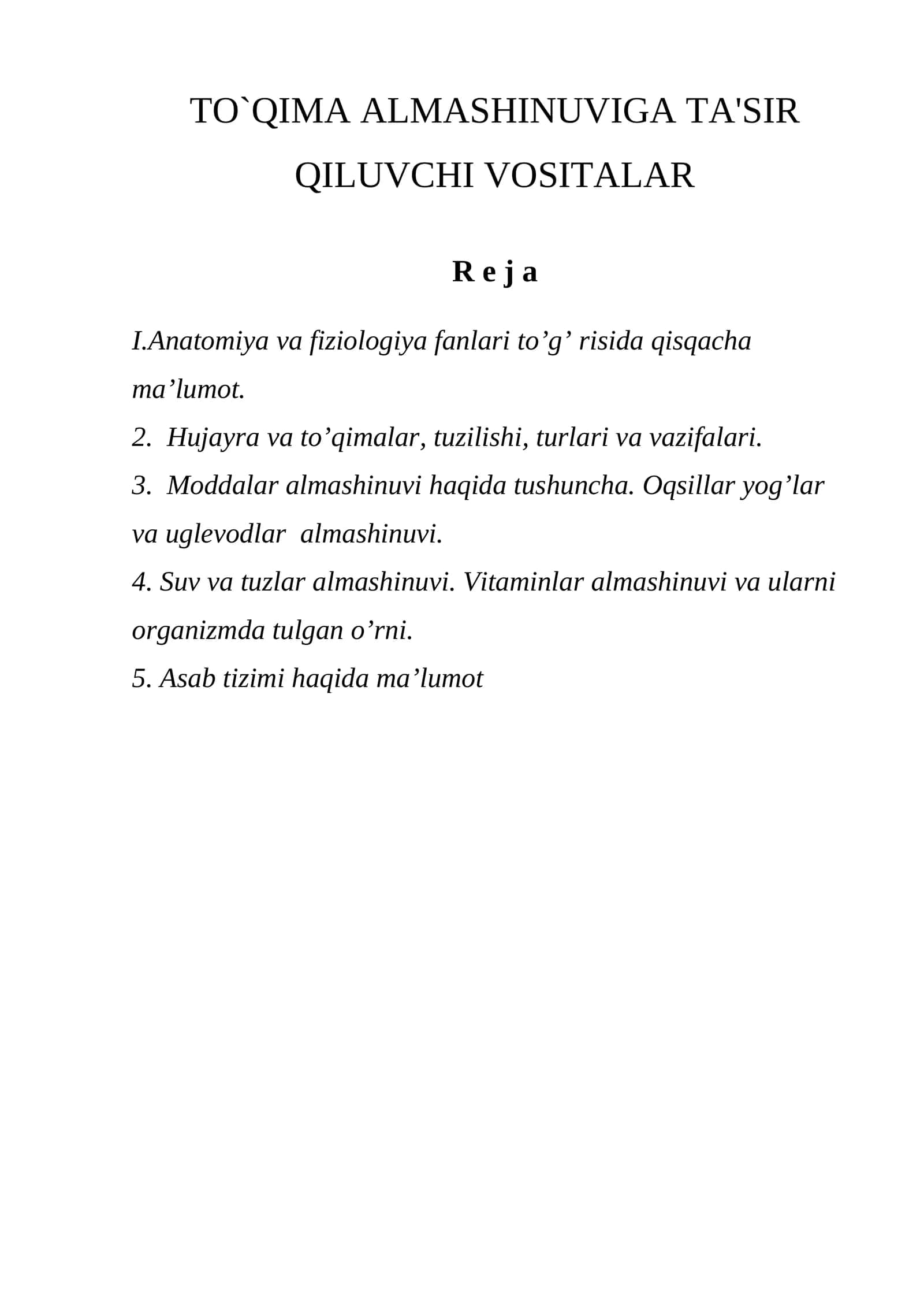 TO`QIMA ALMASHINUVIGA TA'SIR QILUVCHI VOSITALAR 1