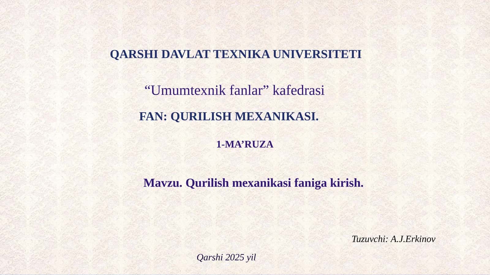 Qurilish mexanikasi 1
