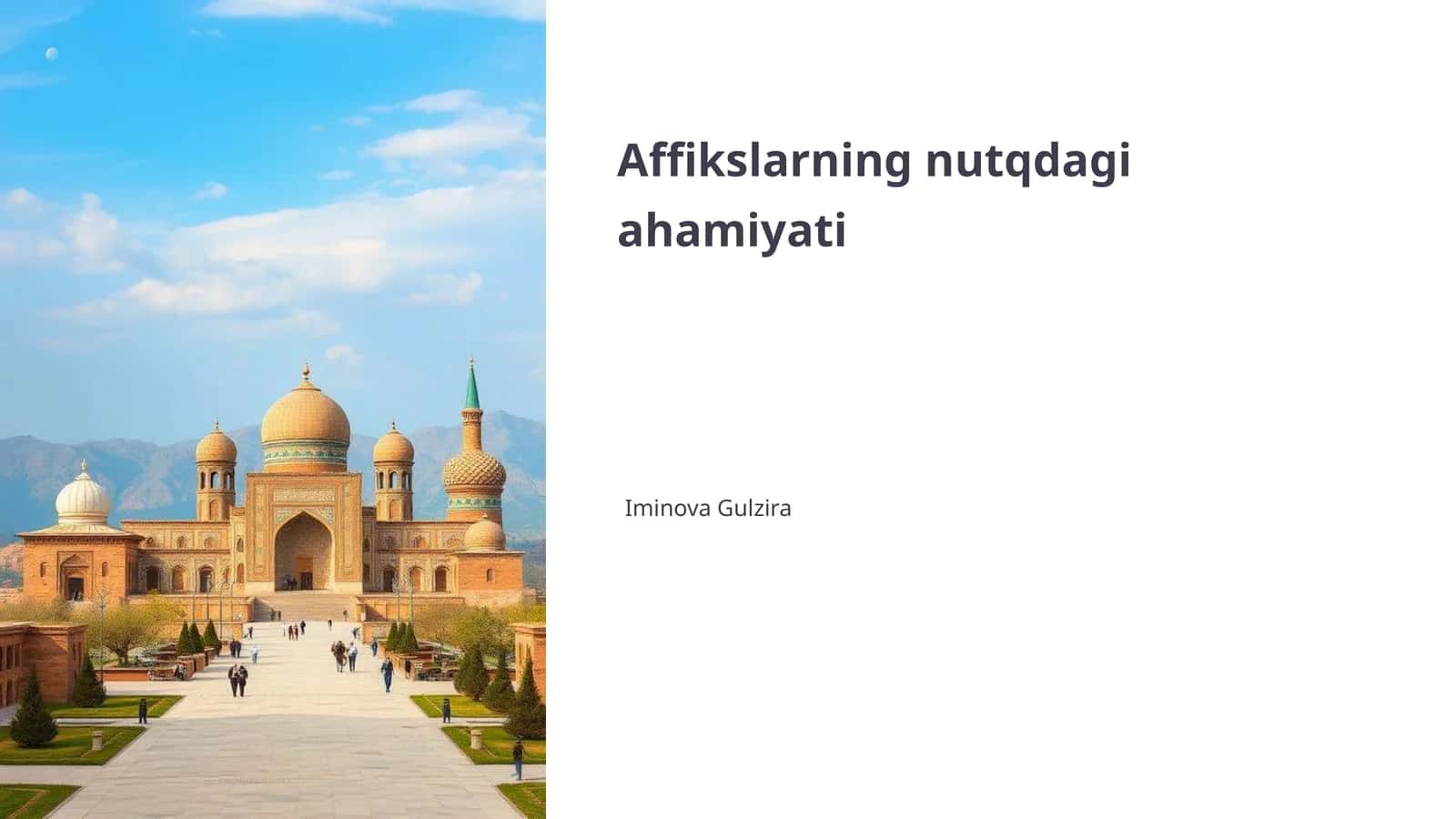 Affikslarning nutqdagi ahamiyati 1