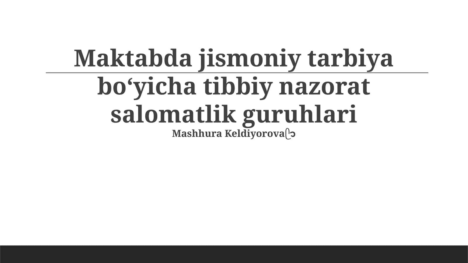 Maktabda jismoniy tarbiya boʻyicha tibbiy nazorat salomatlik guruhlari 1