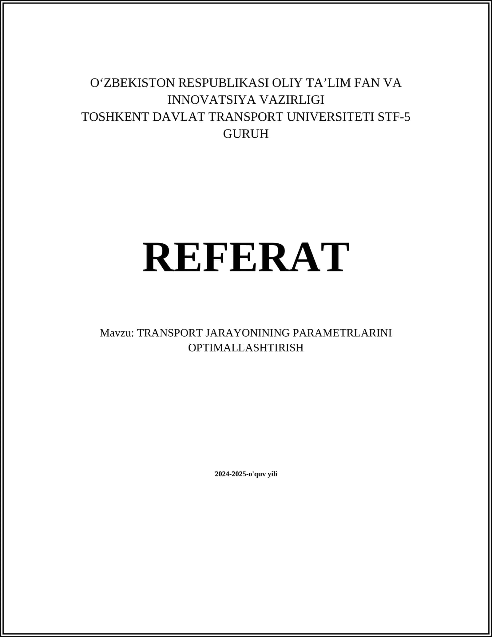 TRANSPORT JARAYONINING PARAMETRLARINI OPTIMALLASHTIRISH 1
