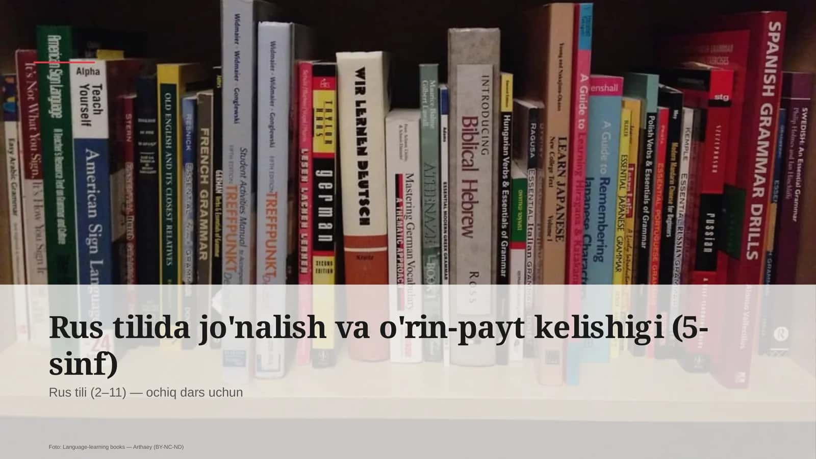 Rus tilida jo'nalish va o'rin-payt kelishigi (5-sinf) 1