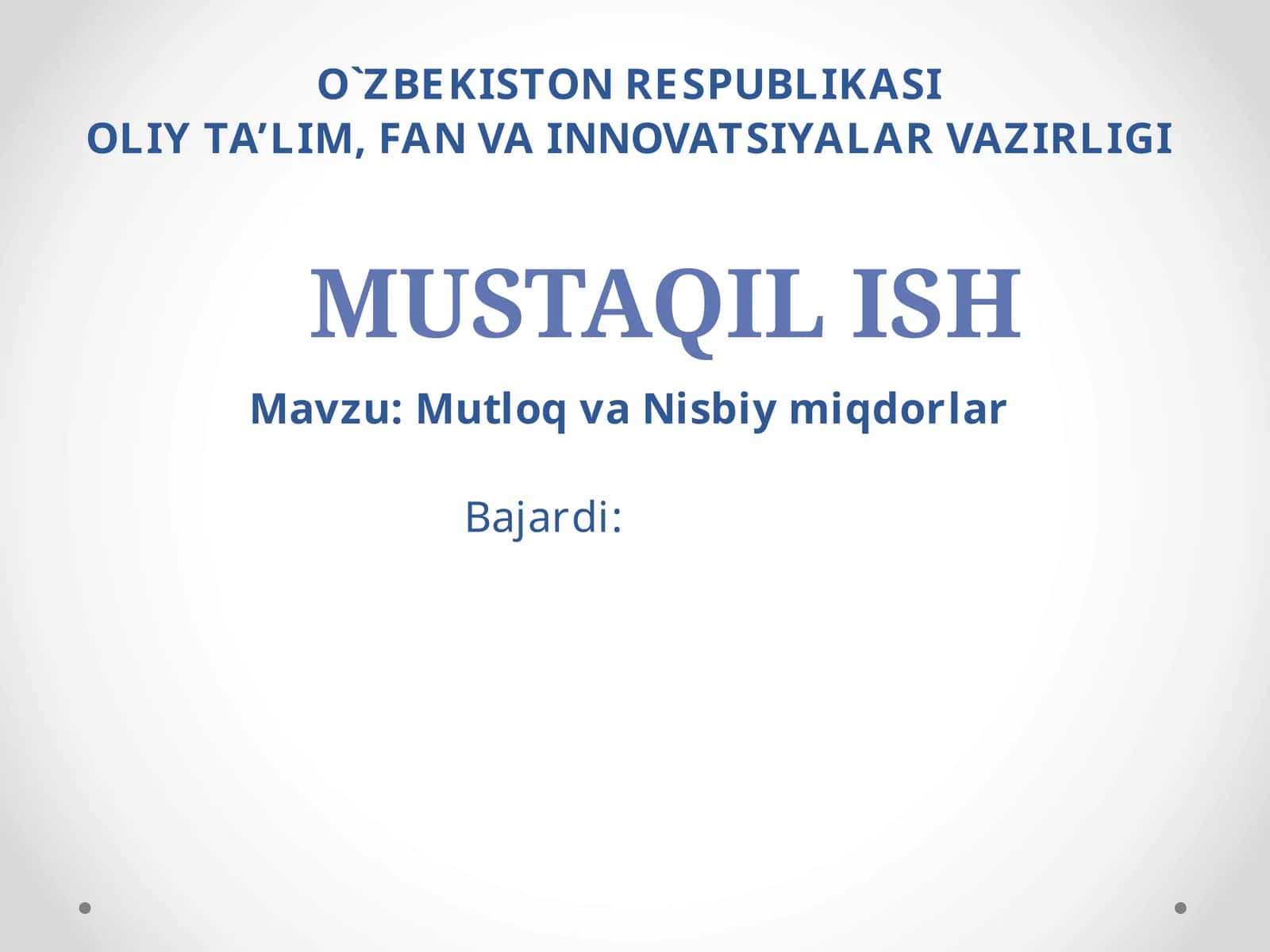 Mutloq va Nisbiy miqdorlar 1
