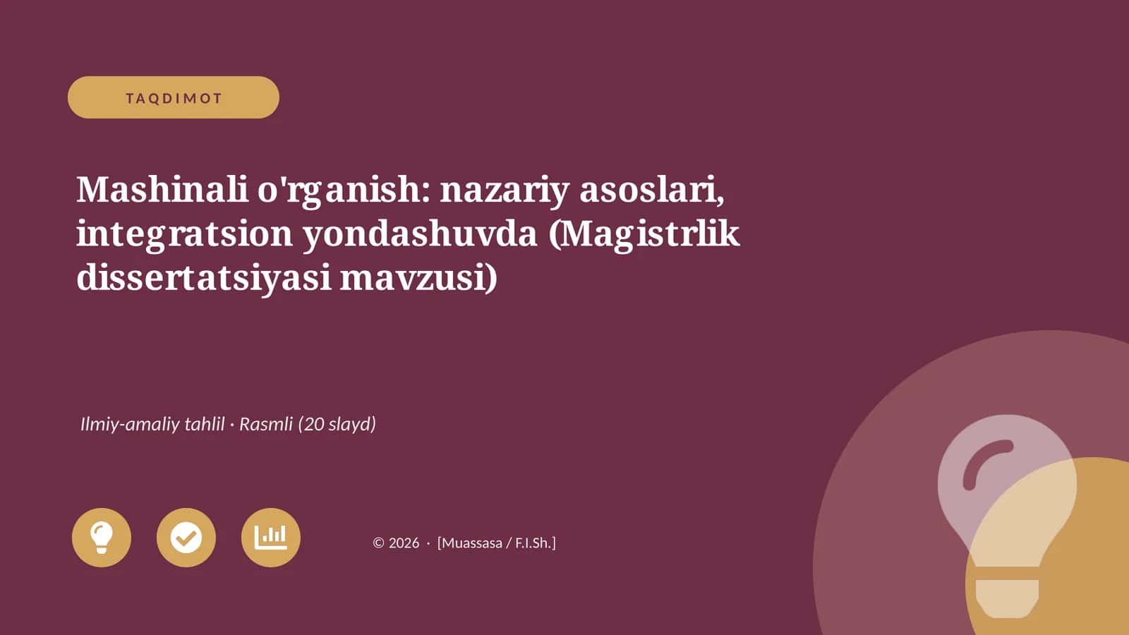 Mashinali o'rganish: nazariy asoslari, integratsion yondashuvda (Magistrlik dissertatsiyasi mavzusi) 1