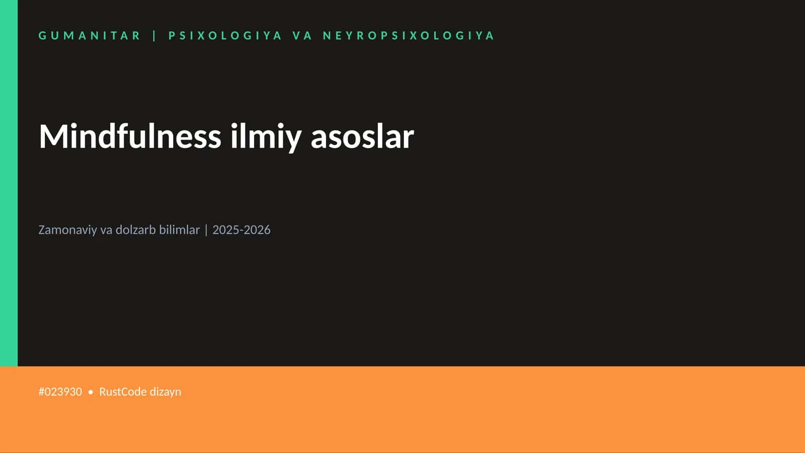 Mindfulness ilmiy asoslar 1