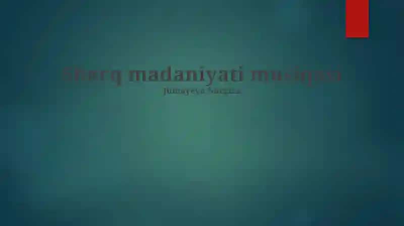 Sharq madaniyati musiqasi