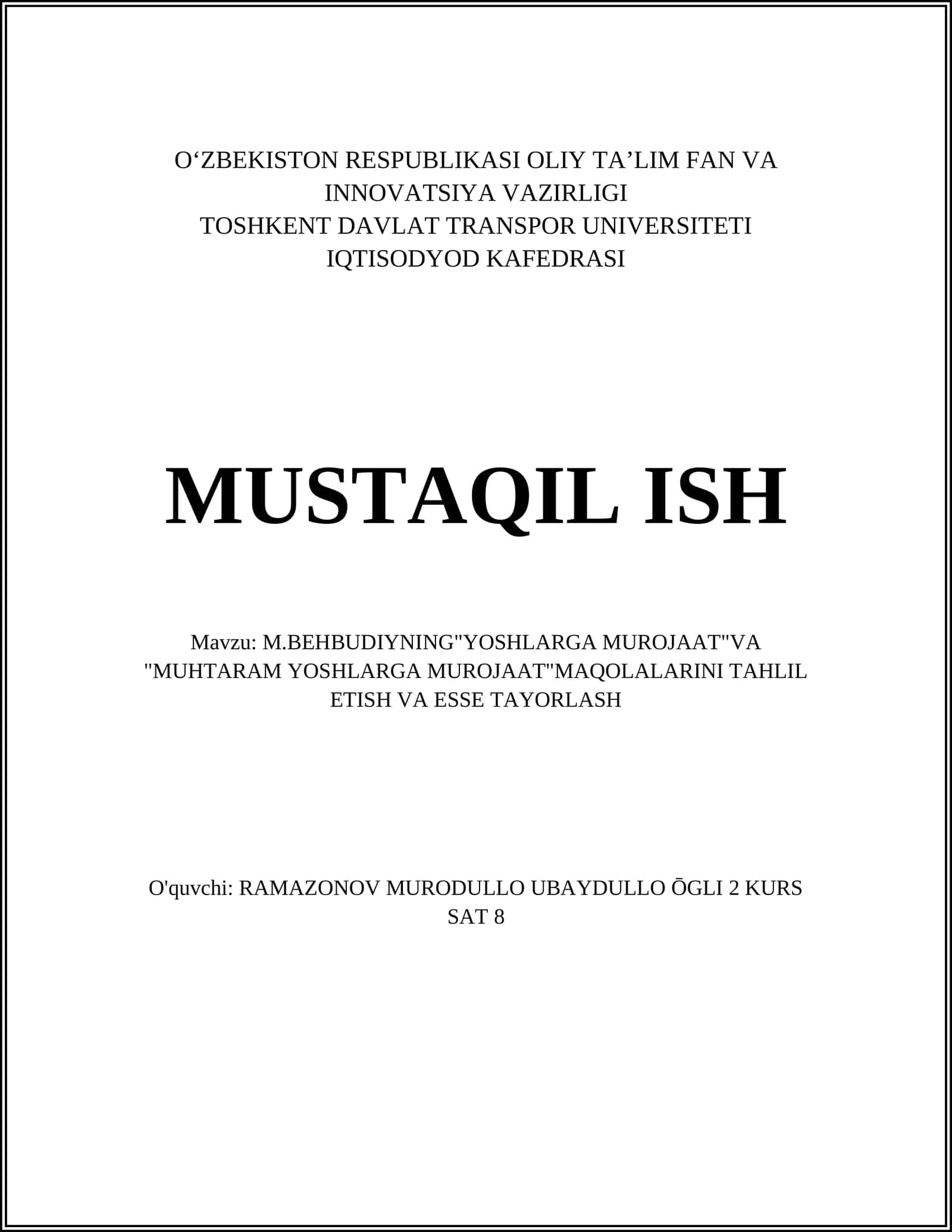 M.BEHBUDIYNING"YOSHLARGA MUROJAAT"VA "MUHTARAM YOSHLARGA MUROJAAT"MAQOLALARINI TAHLIL ETISH VA ESSE TAYORLASH 1