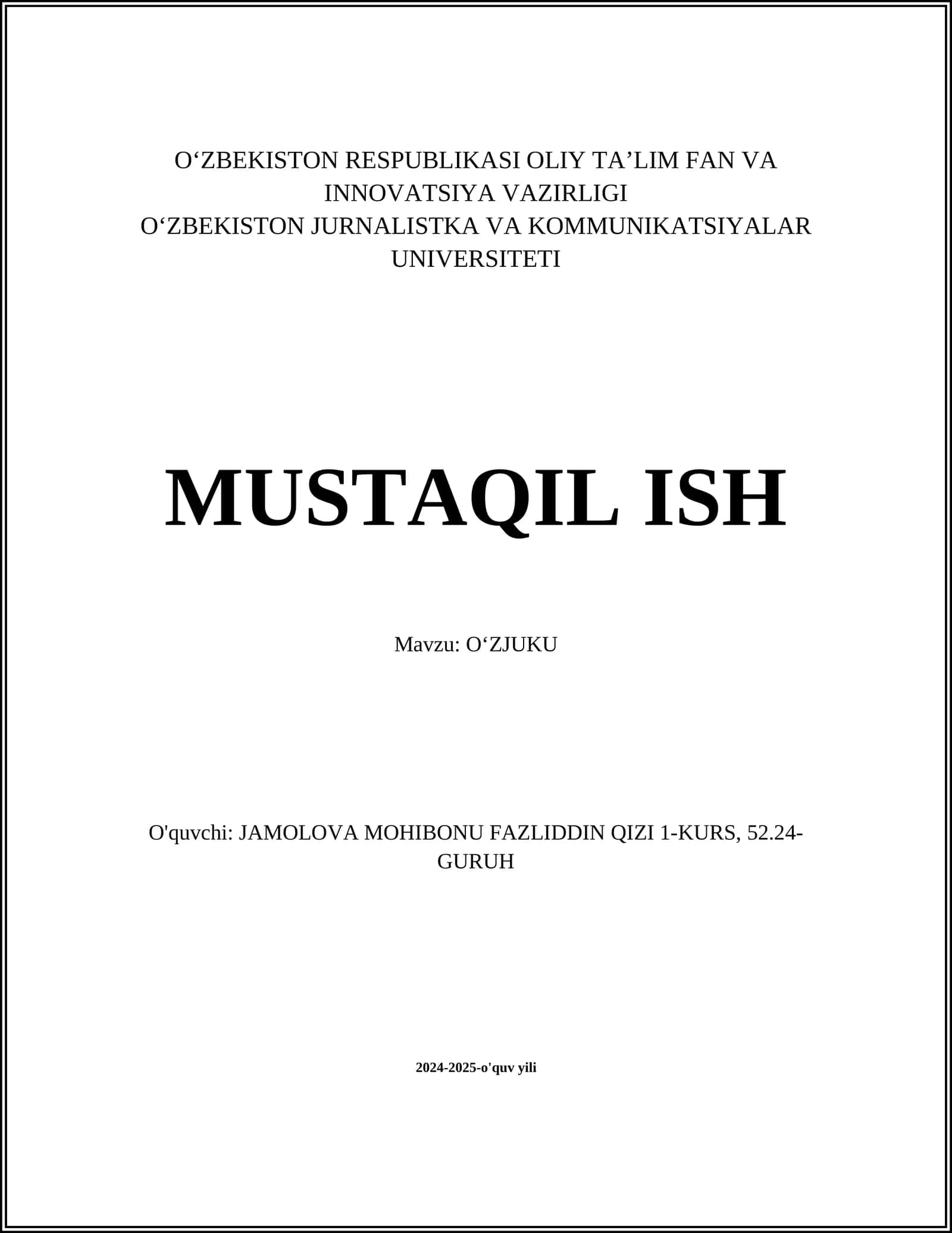 MUSTAQIL ISH Mavzu: OʻZJUKU 1