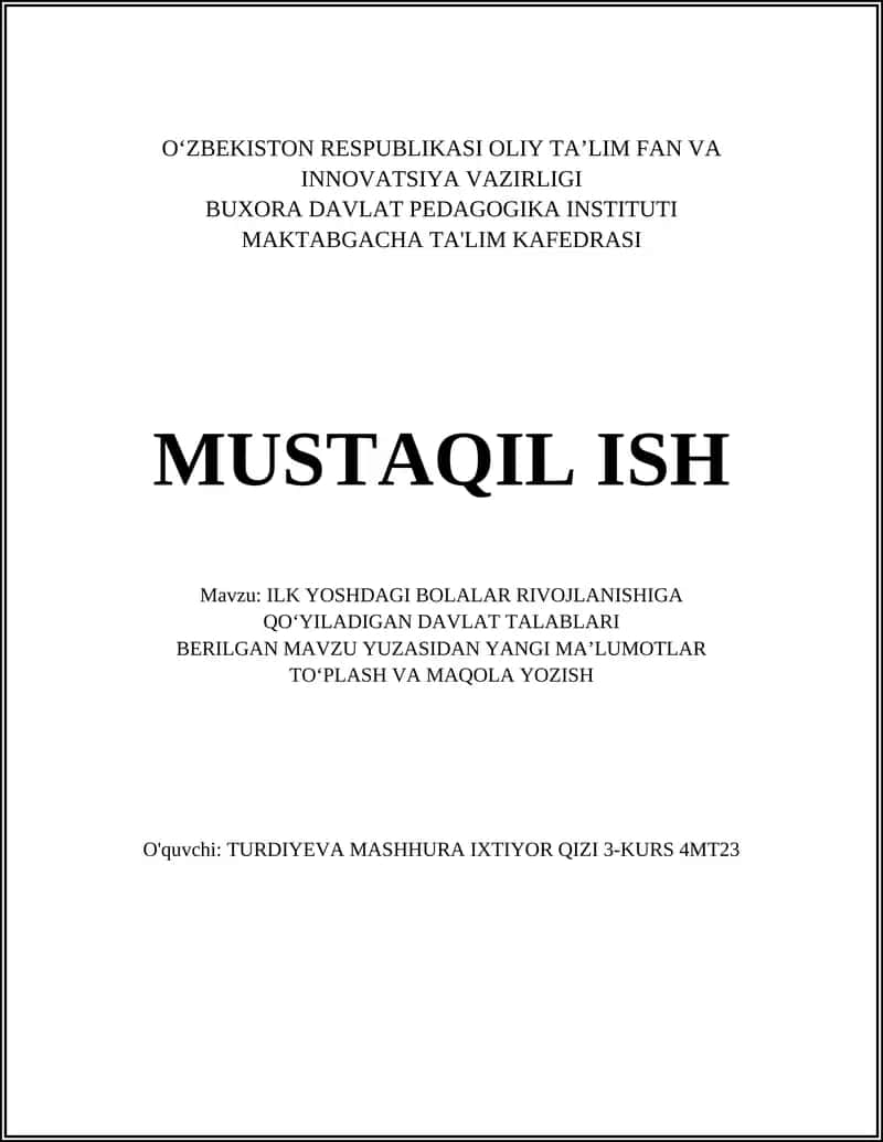 ILK YOSHDAGI BOLALAR RIVOJLANISHIGA QO‘YILADIGAN DAVLAT TALABLARI 1
