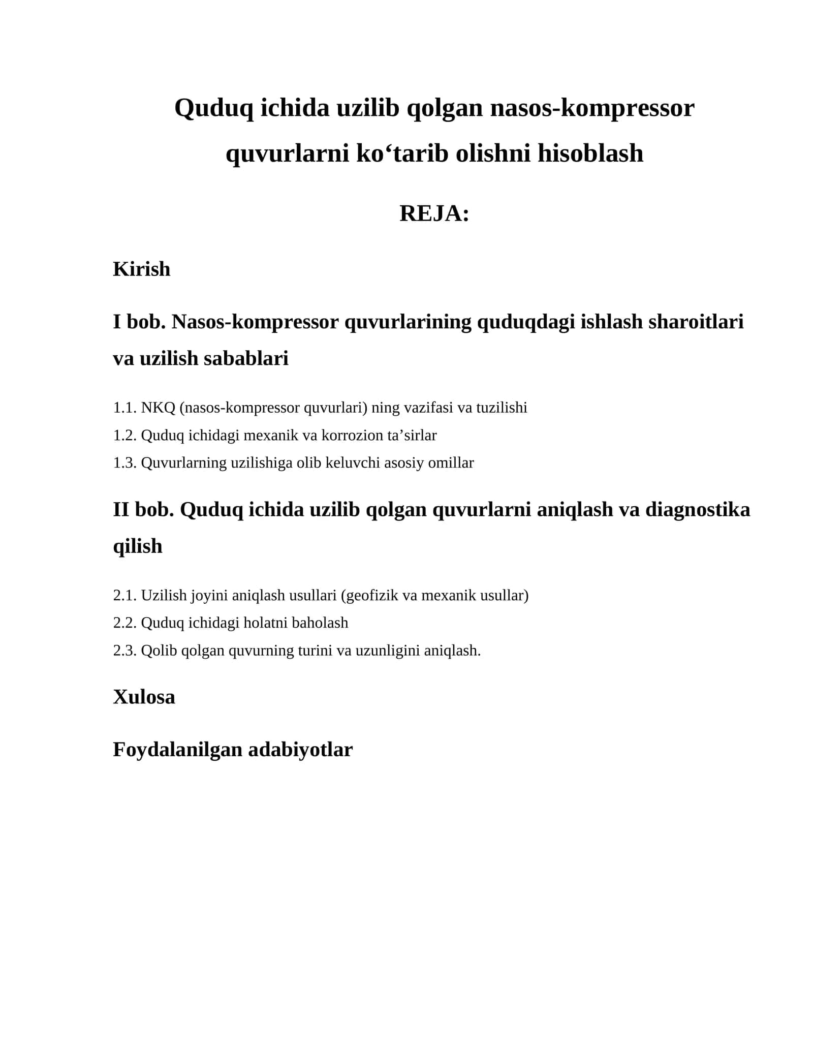 Quduq ichida uzilib qolgan nasos-kompressor quvurlarni ko‘tarib olishni hisoblash 1