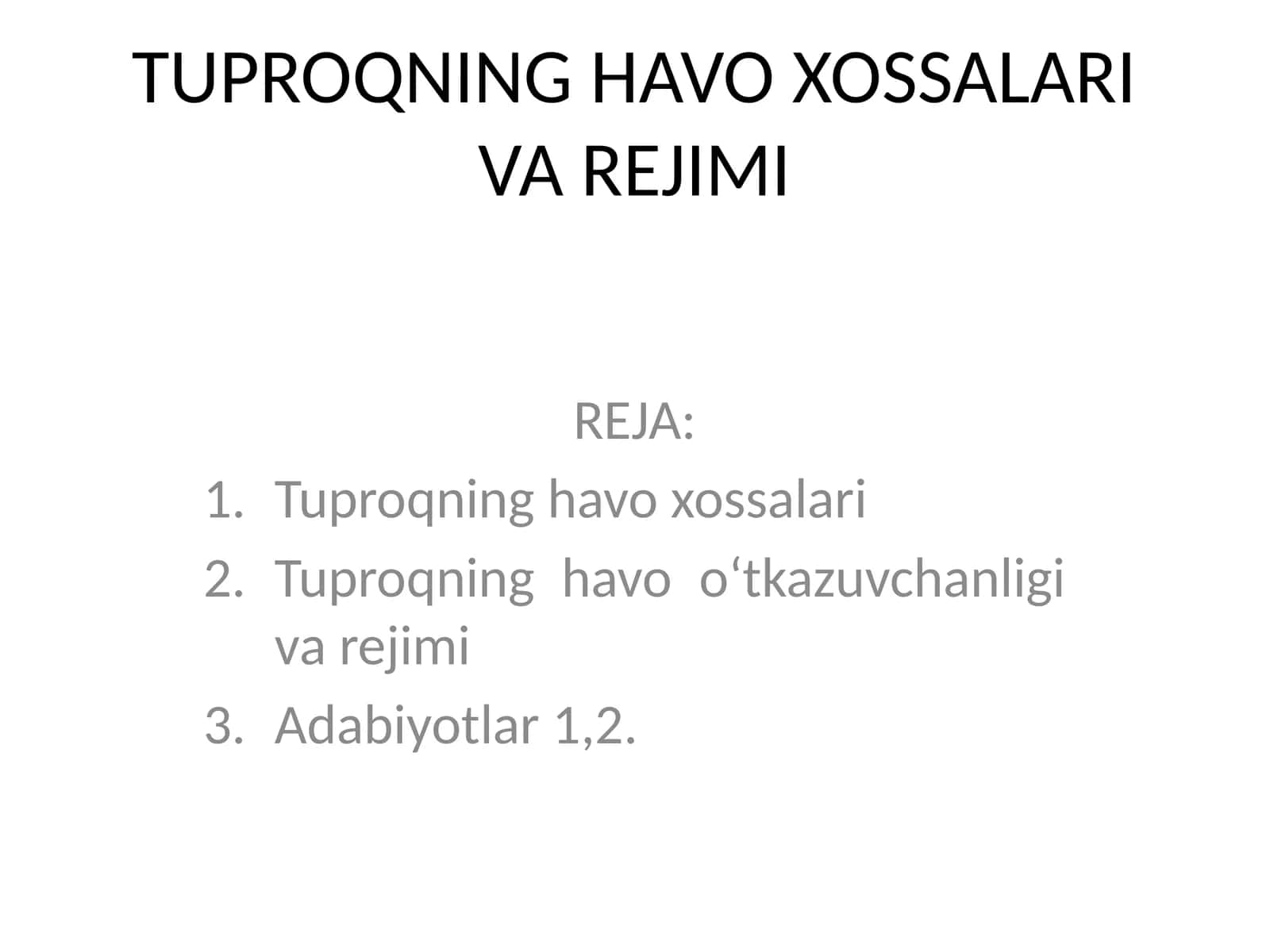 TUPROQNING HAVO XOSSALARI VA REJIMI 1