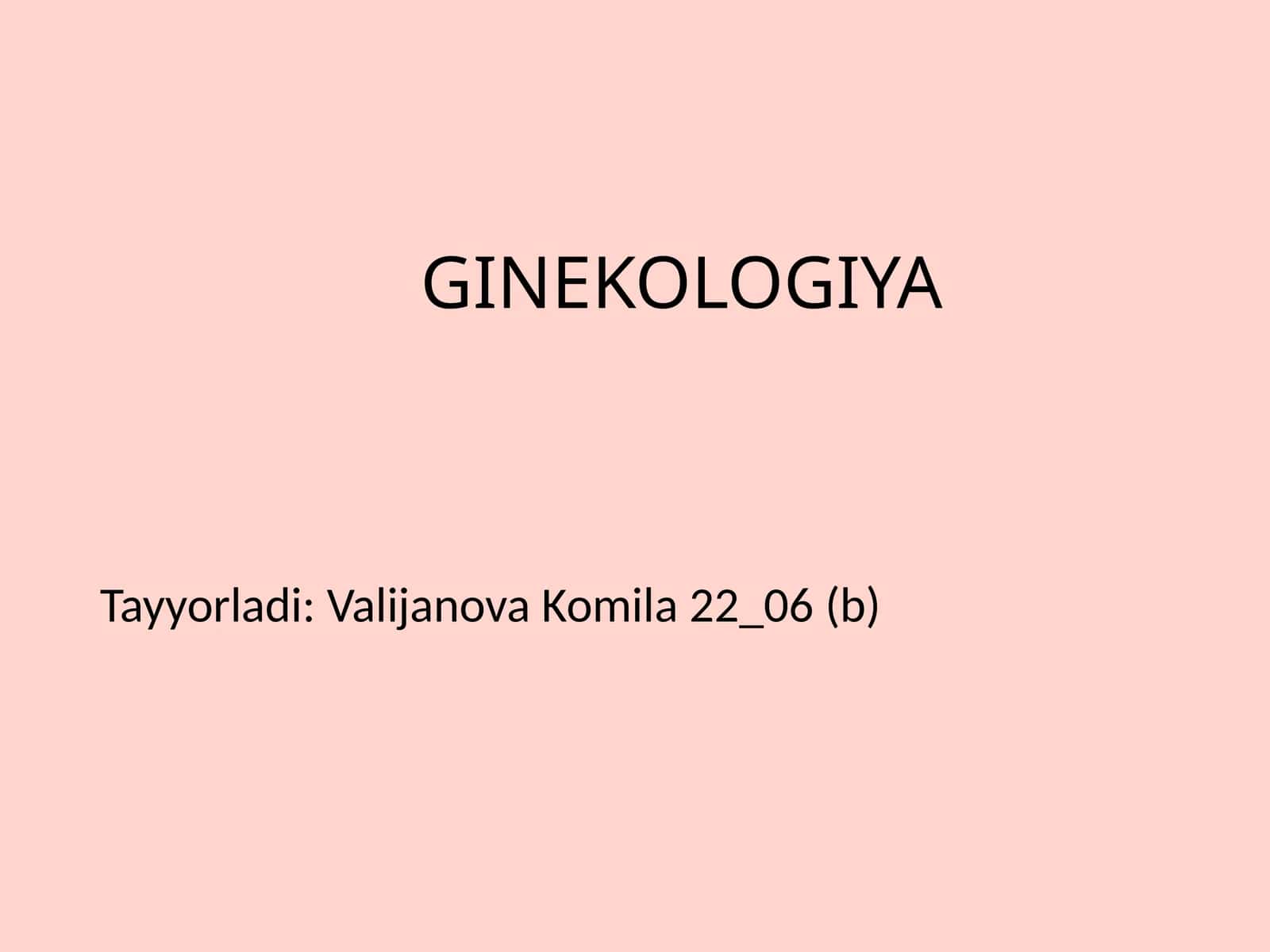 GINEKOLOGIYA 1