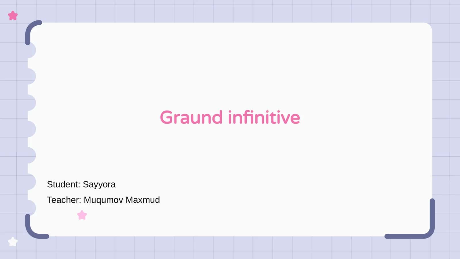 Graund infinitive 1
