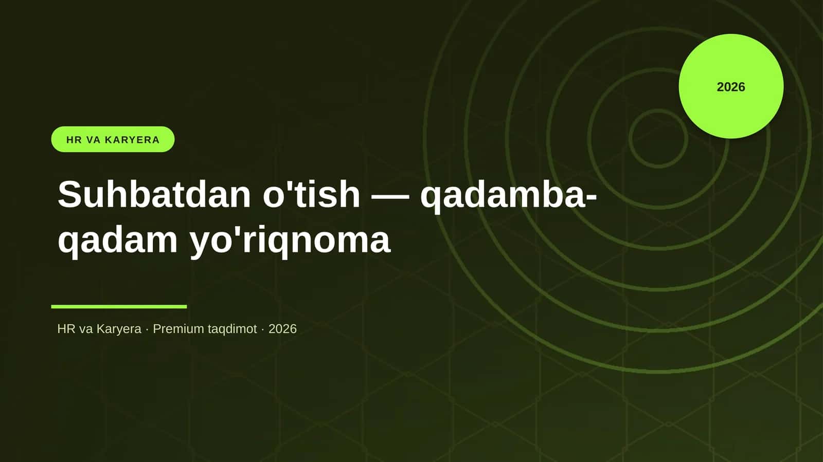 Suhbatdan o'tish — qadamba-qadam yo'riqnoma 1