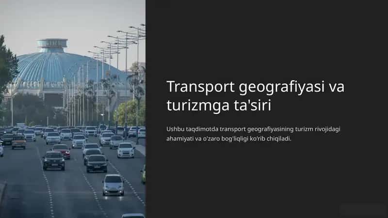 Transport geografiyasi va turizmga ta'siri 1