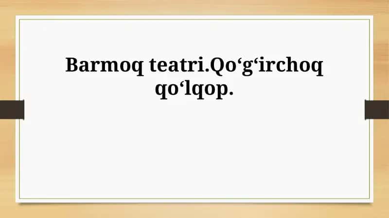 Barmoq teatri 1