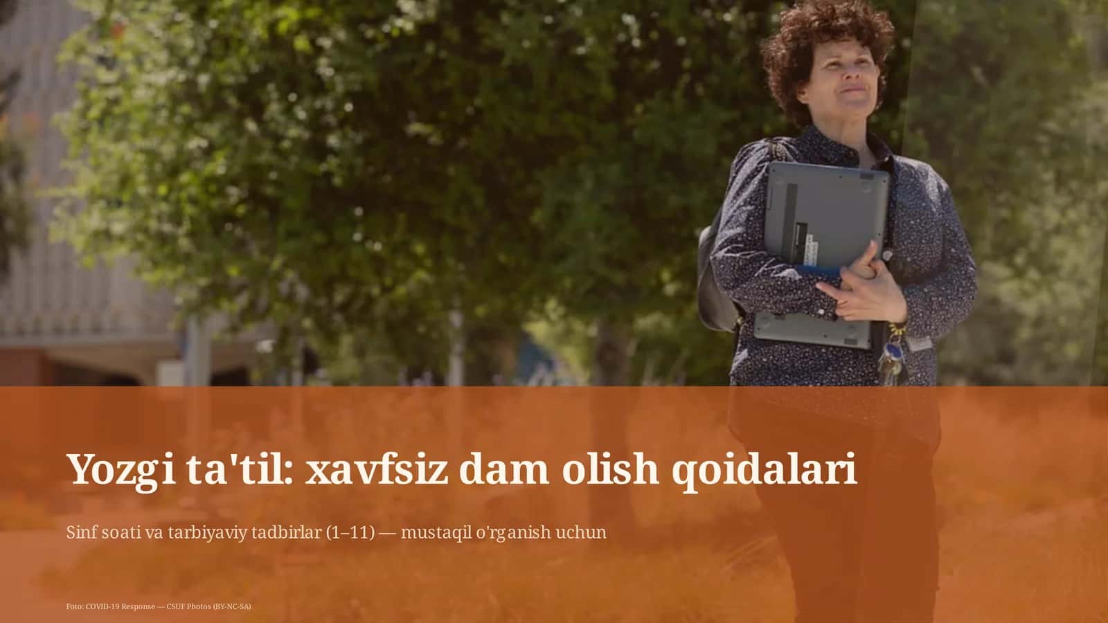 Yozgi ta'til: xavfsiz dam olish qoidalari 1
