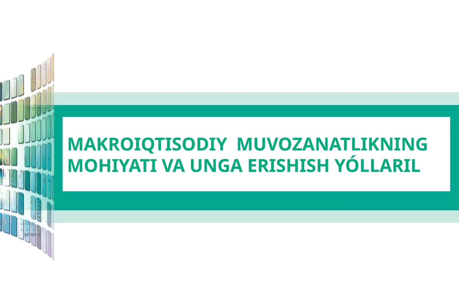 Makroiqtisodiymuvozanatlikning mohiyati va unga erishish yóllaril 1