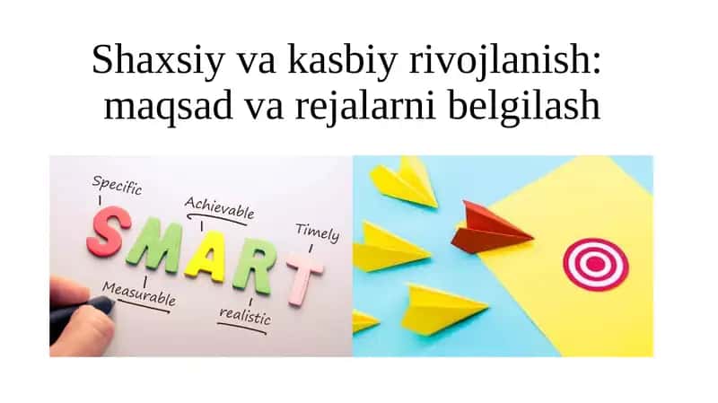Shaxsiy va kasbiy rivojlanish 1