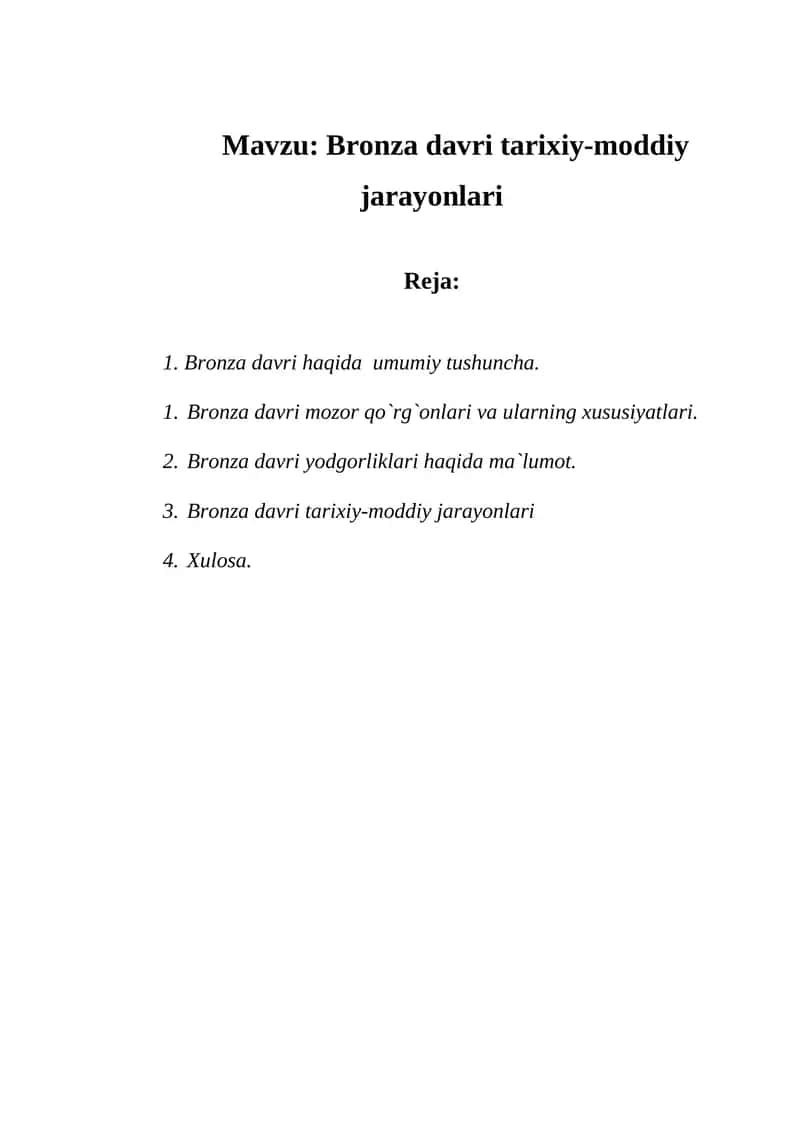 Bronza davri tarixiy-moddiy jarayonlari 1