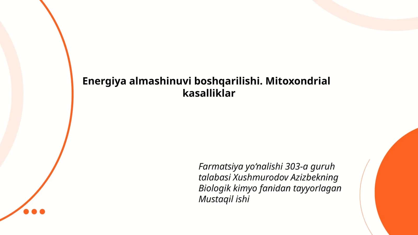 Biologik kimyo fanidan tayyorlagan Mustaqil ish 1