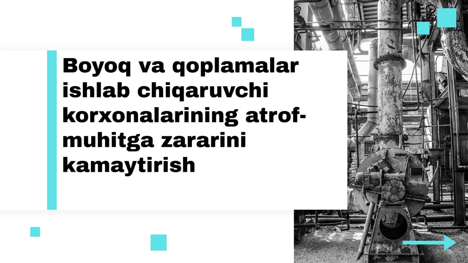 Boyoq va qoplamalar ishlab chiqaruvchi korxonalarining atrof-muhitga zararini kamaytirish 1