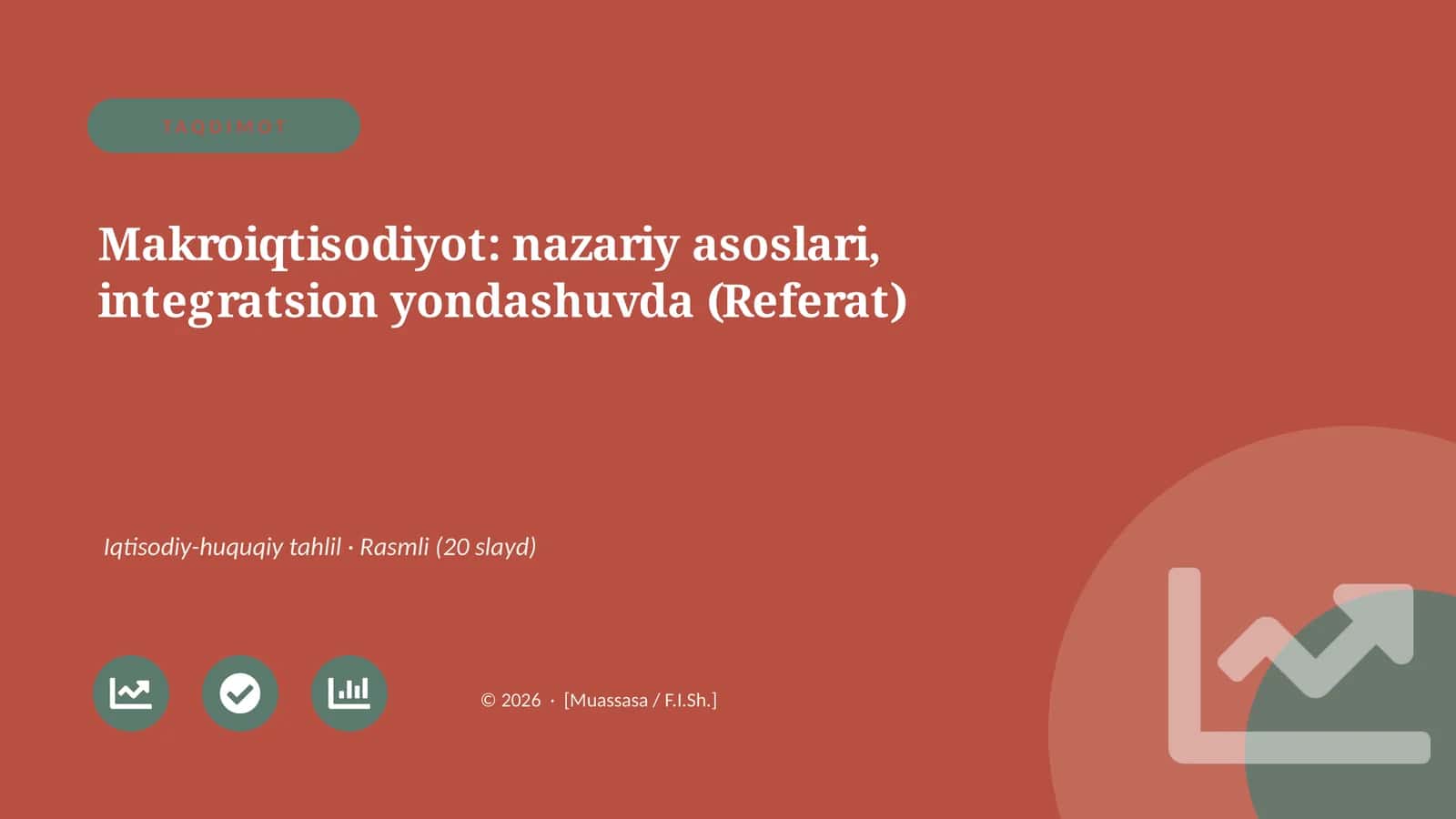 Makroiqtisodiyot: nazariy asoslari, integratsion yondashuvda (Referat) 1