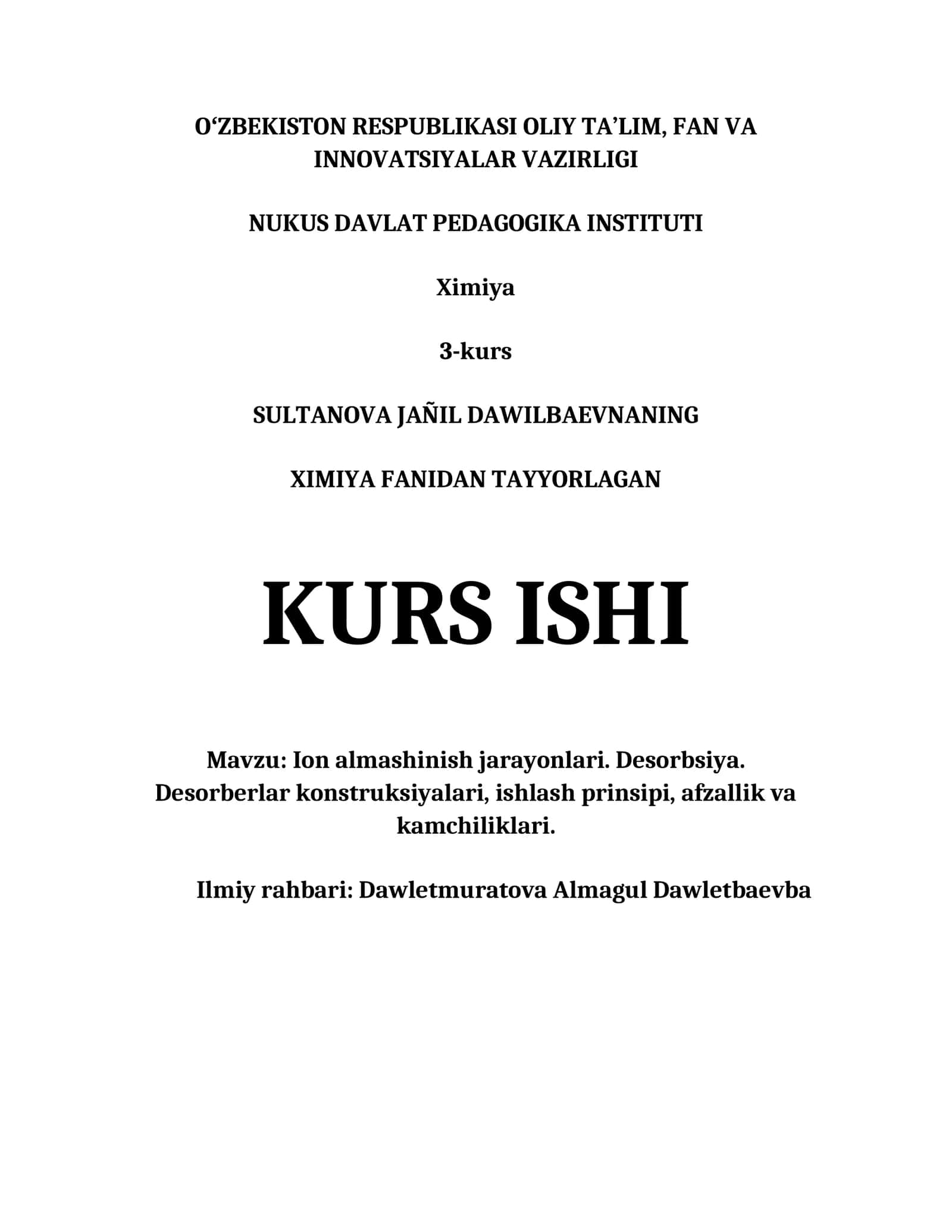 ION ALMASHINISH JARAYONLARI. DESORBSIYA. DESORBERLAR KONSTRUKSIYALARI, ISHLASH PRINSIPI, AFZALLIK VA KAMCHILIKLARI. 1