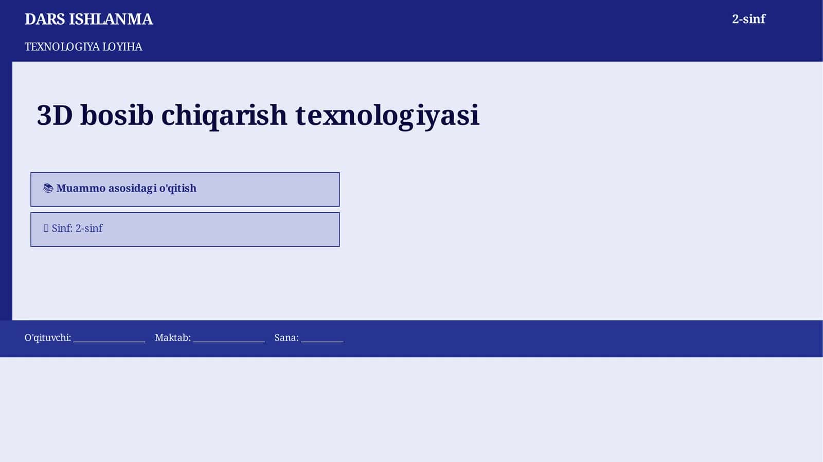 TEXNOLOGIYA LOYIHA 1