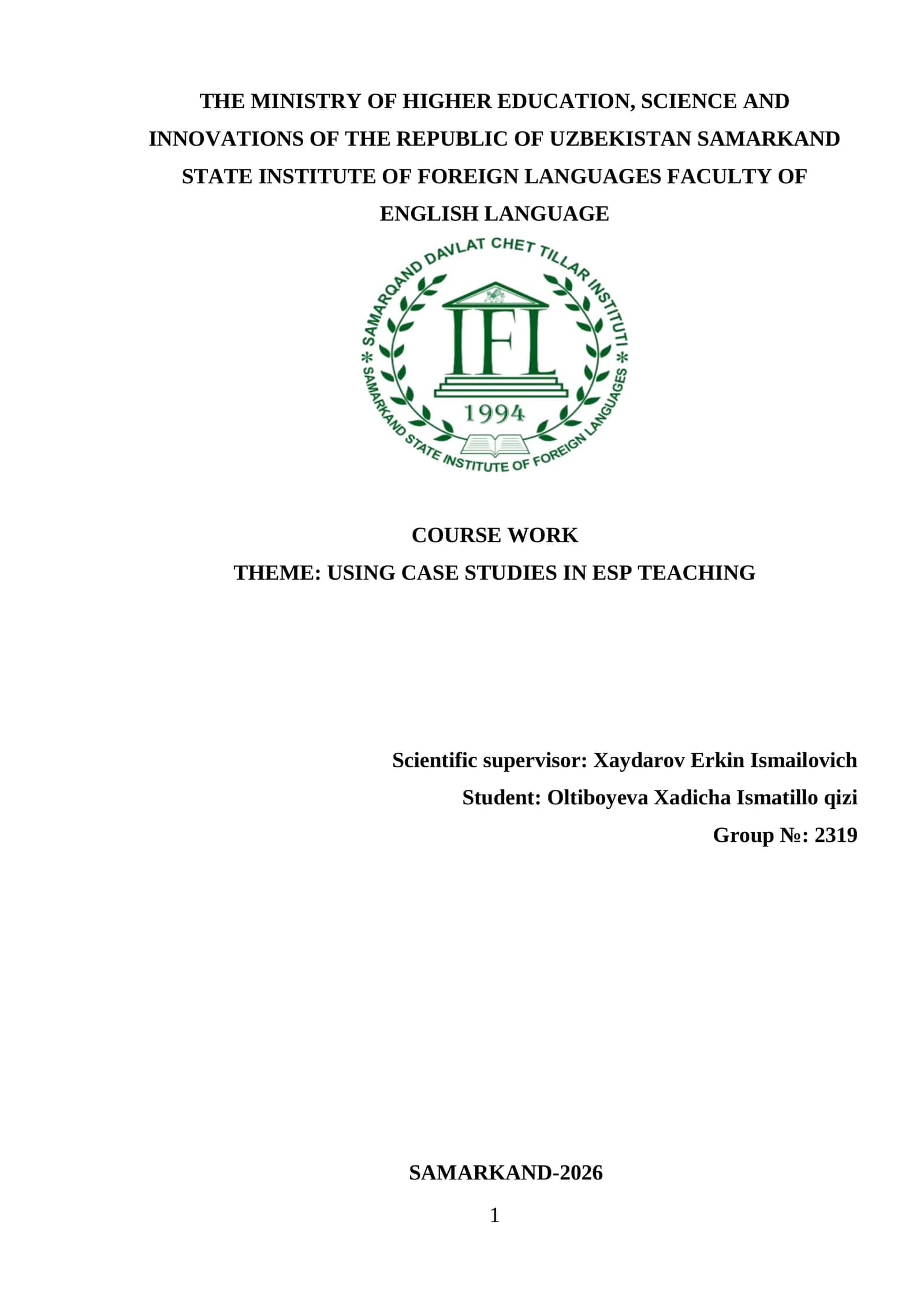 Mavzu: USING CASE STUDIES IN ESP TEACHING 1