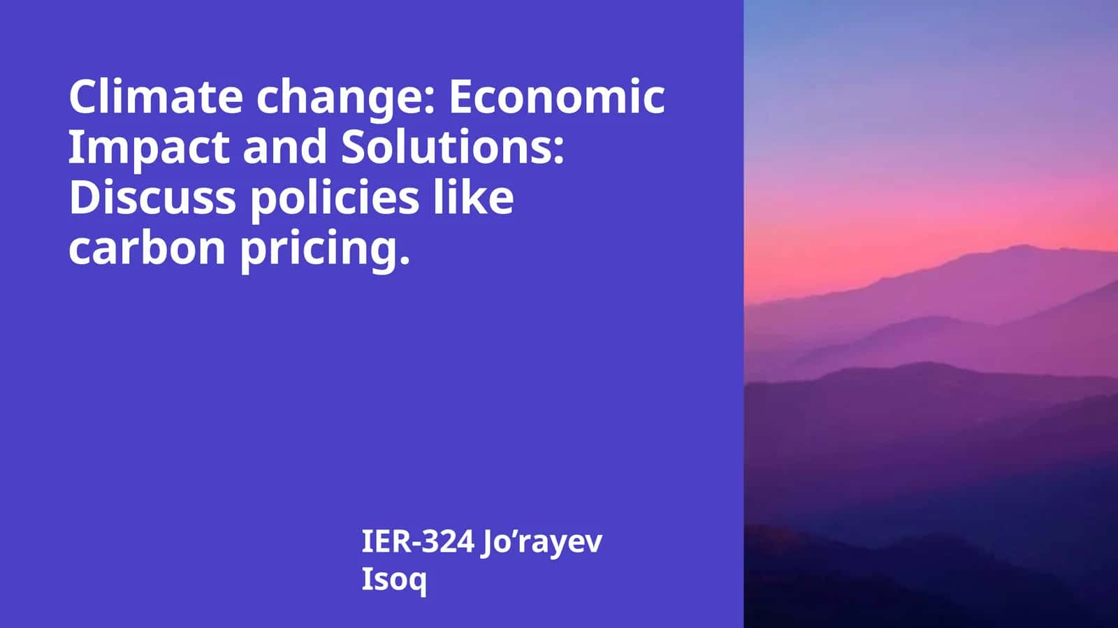 Economic Impact of Climate Change 1
