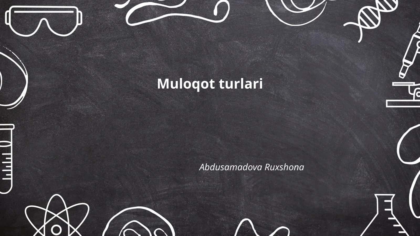 Muloqot turlari 1