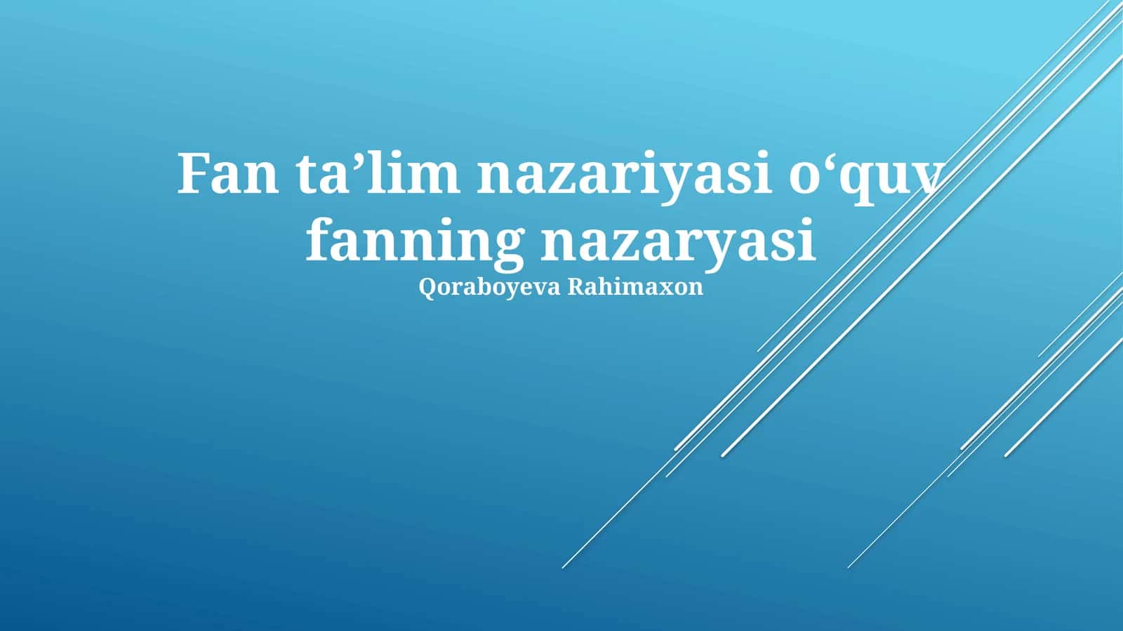 Fan Taʼlim Nazariyasi 1