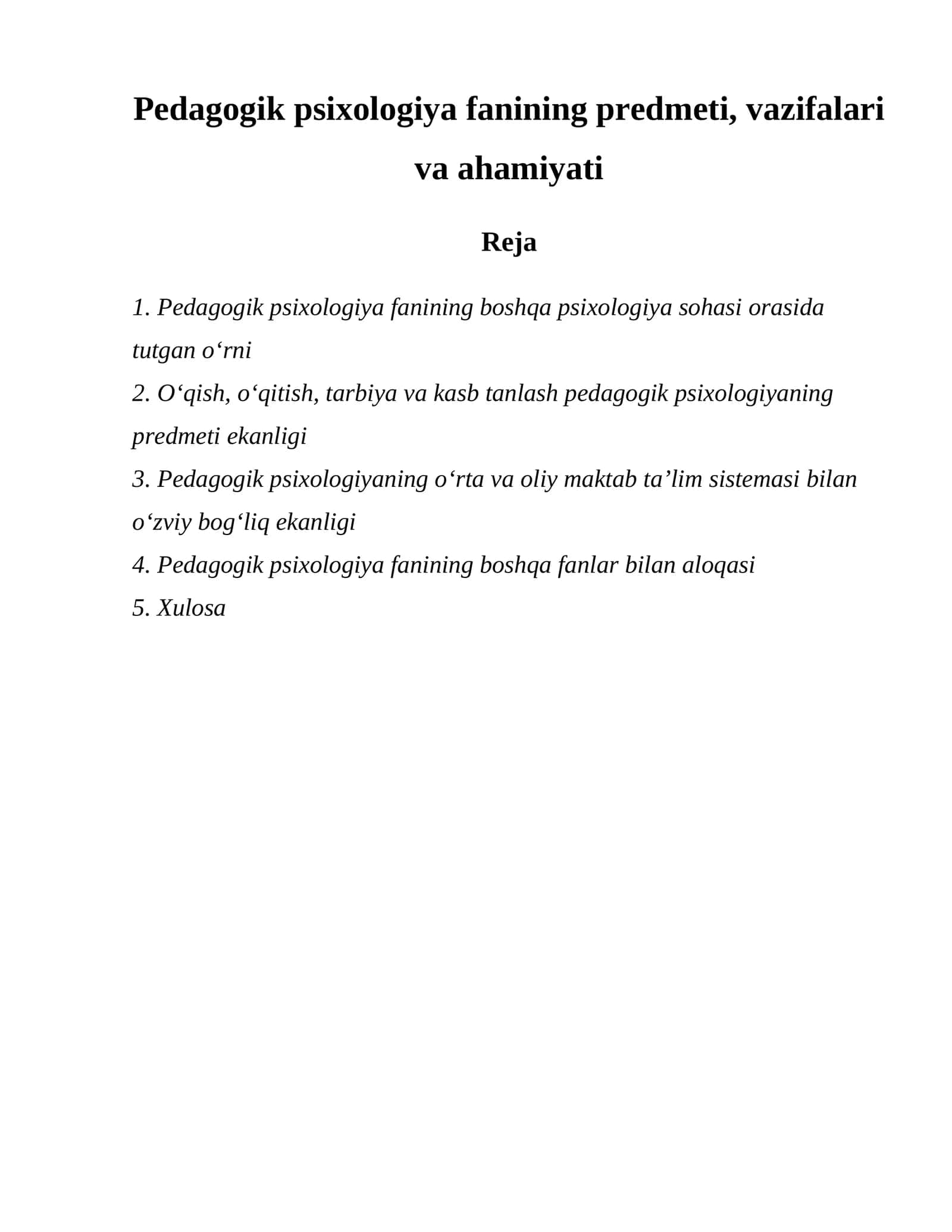 Pedagogik psixologiya fanining predmeti, vazifalari va ahamiyati 1
