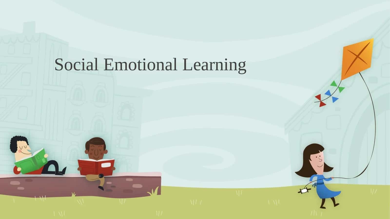 Social Emotional Learning 1