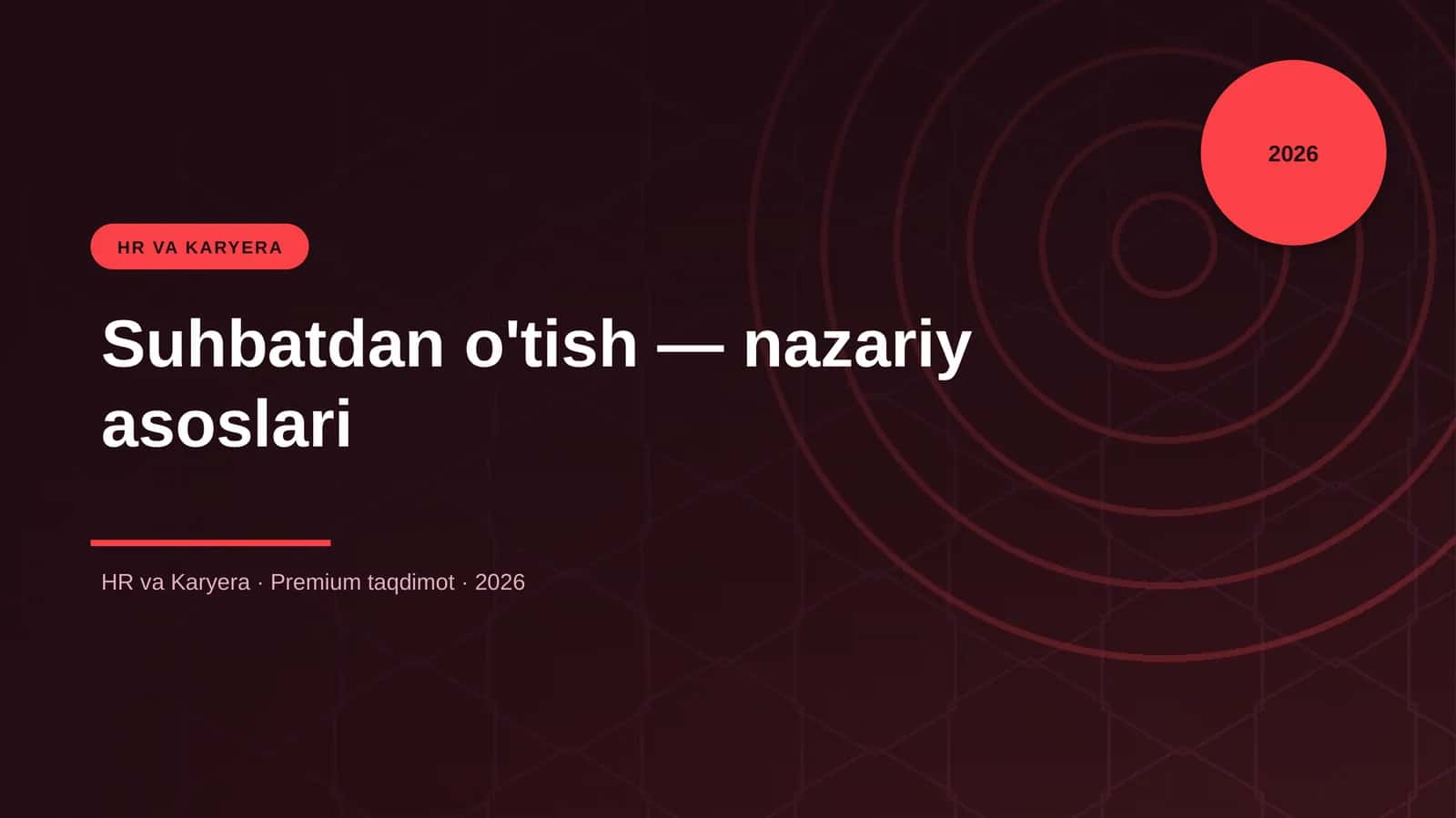 Suhbatdan o'tish — nazariy asoslari 1