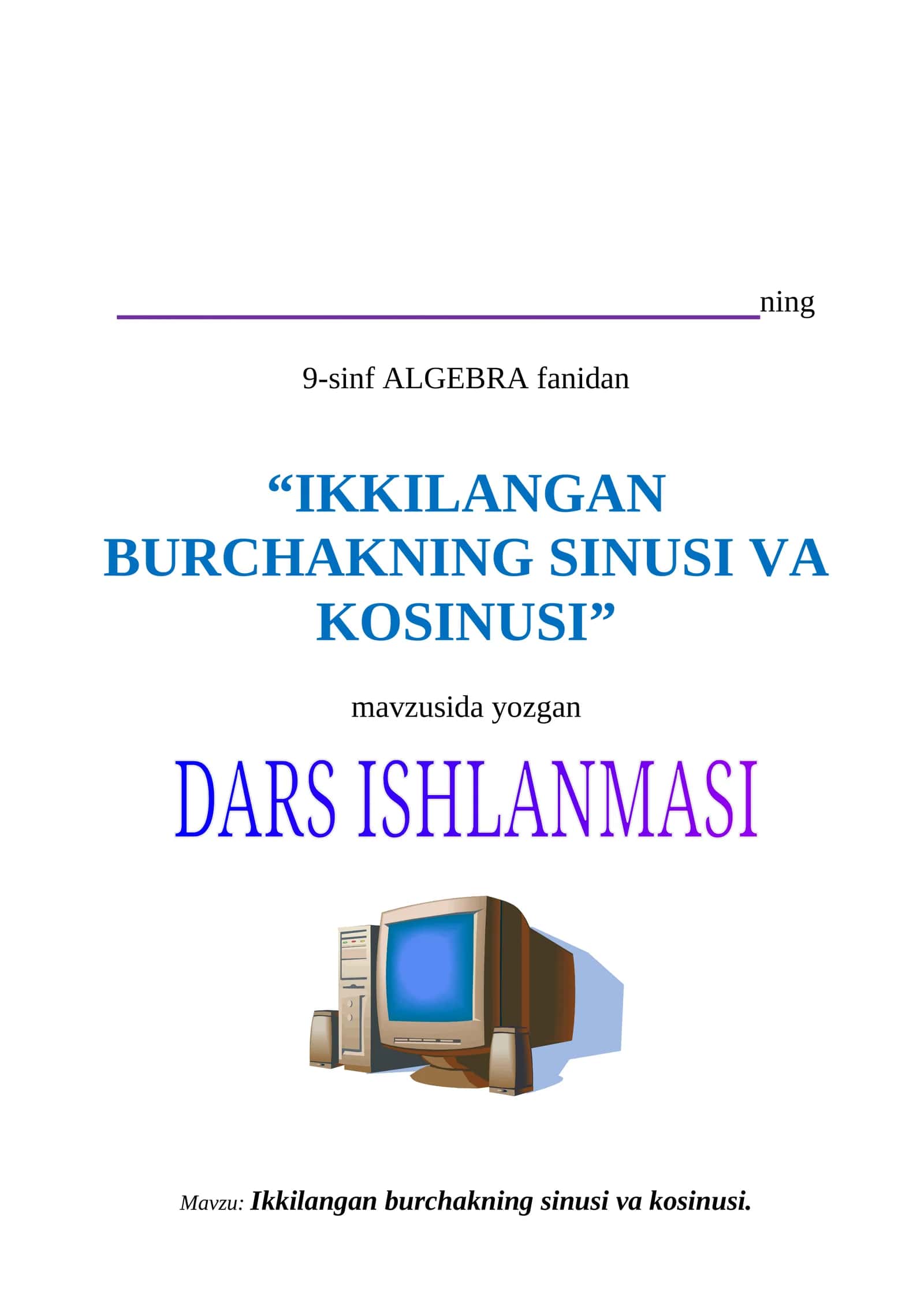 IKKILANGAN BURCHAKNING SINUSI VA KOSINUSI 1