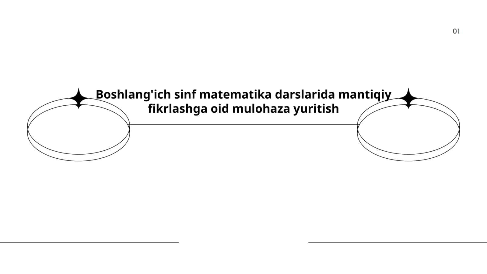 Boshlang'ich sinf matematika darslarida mantiqiy fikrlashga oid mulohaza yuritish 1